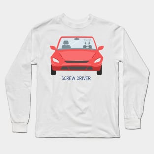 Screw Driver Long Sleeve T-Shirt